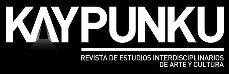 Kaypunku. Revista de estudios interdisciplinarios de arte y cultura