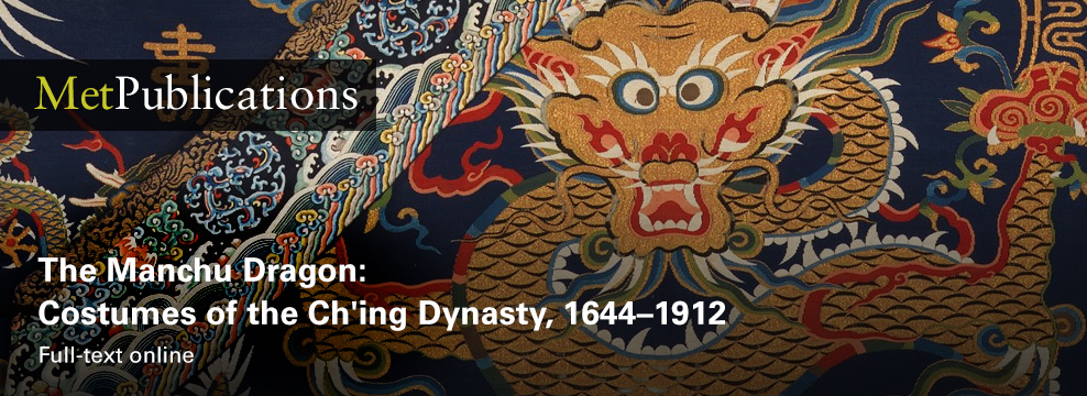 MET Publications The Manchu Dragon