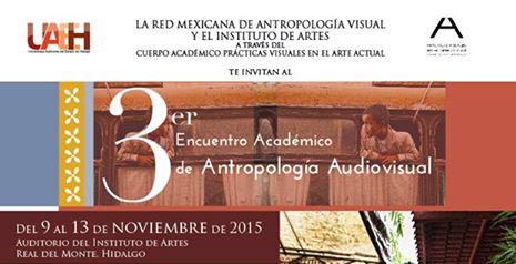 Tercer Encuentro Académico de Antropología Audiovisual